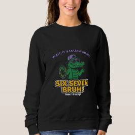Camiseta Seis Sete Bruh Mardi Gras Festival do Gator Legal