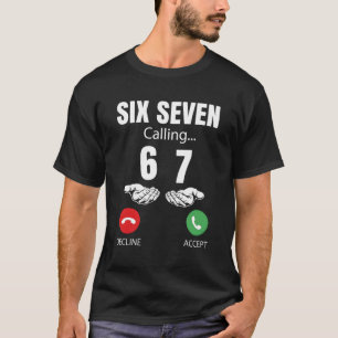Camiseta Seis Sete Chamando Meme Engraçado 67 Piada Homens