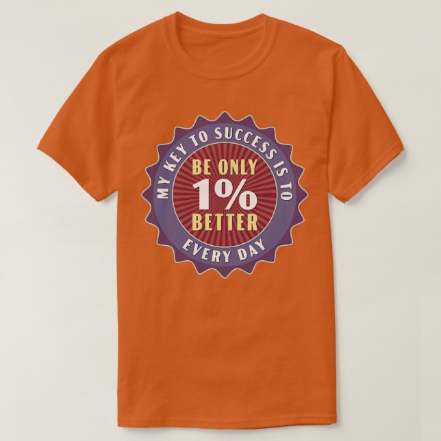 Camiseta Seja 1 a cada dia melhor (Frente do Design)
