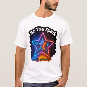 Camiseta Seja A Faísca Gráfico neon Star Motivacional T-S
