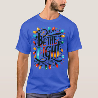 Camiseta Seja a Luz