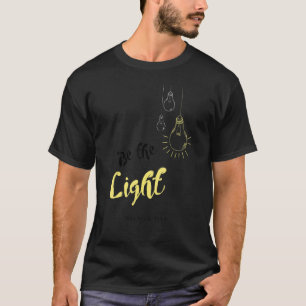 Camiseta Seja A Luz Do Mundo Matthew 5 14 Christian B