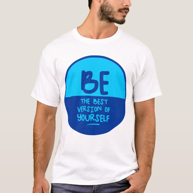 Camiseta SEJA A MELHOR VERSÃO DE SI MESMO, círculo azul (Frente)