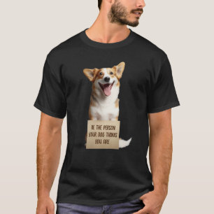 Camiseta Seja A Pessoa Que Seu Cachorro Acha Que Você É Eng