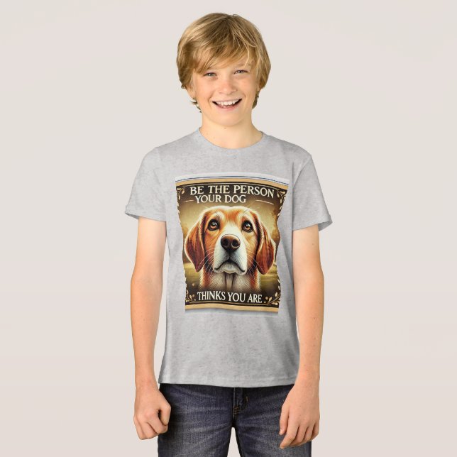 Camiseta Seja a pessoa que seu cão pensa que você é - uma l (Frente Completa)