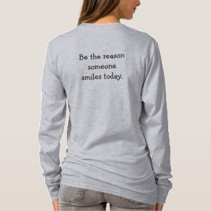 Camiseta Seja a razão pela qual Hanes Nano Long Sleeve T-Sh