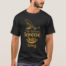 Camiseta Seja A Razão Que Alguém Sorri Hoje