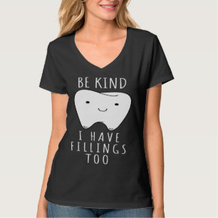 Camiseta Seja Amável, Eu Também Tenho Restaurações Para De