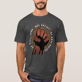 Camiseta Seja Anti-Racista