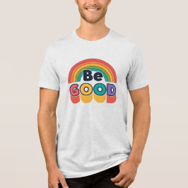 Camiseta Seja bom
