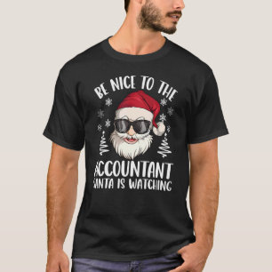 Camiseta Seja Bom Para Os Papais noeis Contabilistas Ver Cr