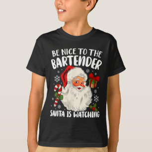 Camiseta Seja Bom Para Os Papais noeis De Bartender Ver O C