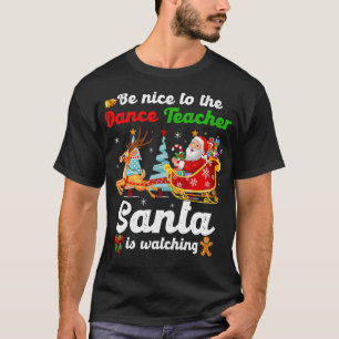 Camiseta Seja Bom Para Os Papais noeis De Professores Da Da