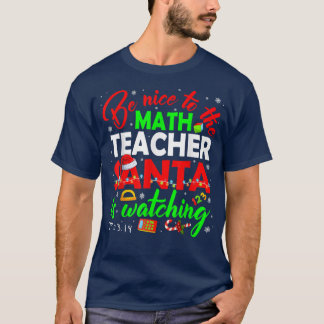Camiseta Seja Bom Para Os Papais noeis De Professores De Ma