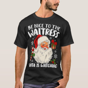 Camiseta Seja Bom Para Os Papais noeis Garçonetes Ver A Chr