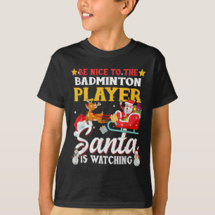 Camiseta Seja Bom Para Papais noeis De Jogadores De Badmint
