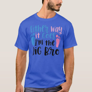 Camiseta Seja Como For, Sou O Grande Bebê Do Gênero