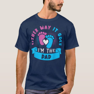 Camiseta Seja como for, sou o Pai da Revolução do Gênero do