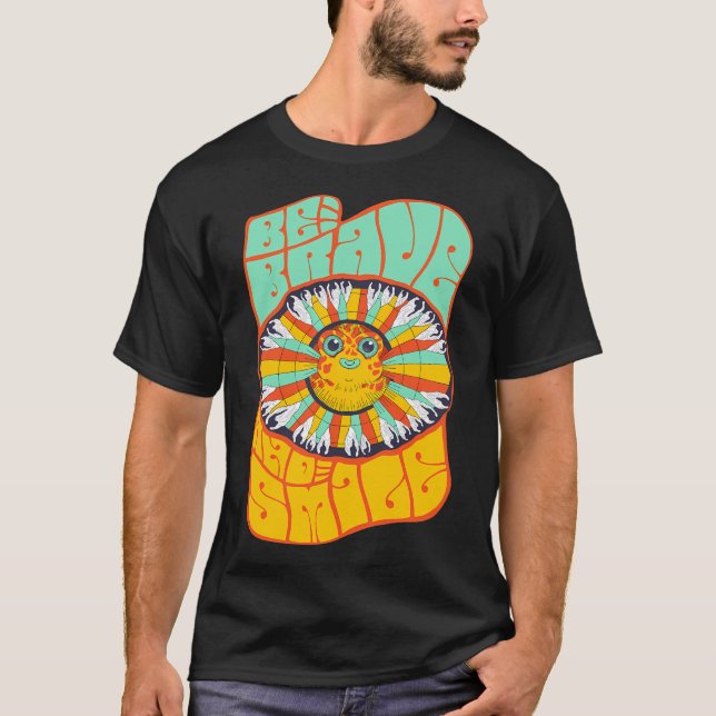 Camiseta Seja corajoso e sorria. (Frente)