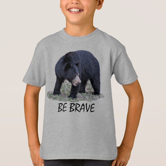 Camiseta Seja Corajoso - Urso Preto (Frente)