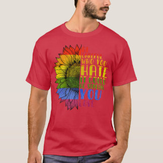 Camiseta Seja Cuidadoso Com Quem Você Odeia Ser Alguém Que
