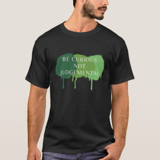Camiseta Seja Curioso, Não Faça Uma Citação Judaica