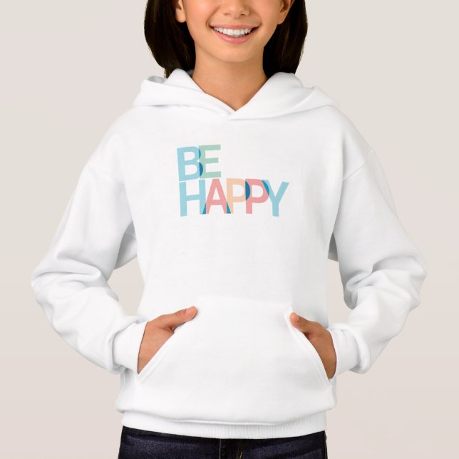 Camiseta Seja feliz Hoodie (Frente)