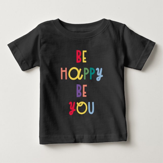 Camiseta Seja Feliz Seja Você (Frente)