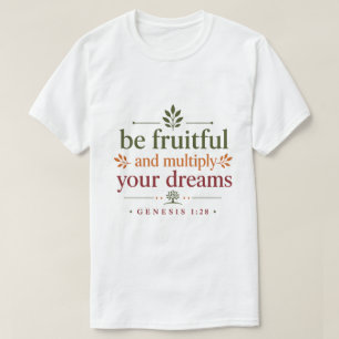 Camiseta Seja Fértil E Multiplique Seus Sonhos Palavra de D
