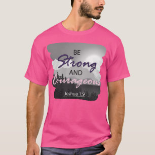 Camiseta Seja Forte E Corajosa Ativa