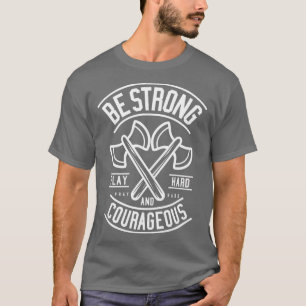 Camiseta Seja Forte E Corajosa Citação Motivacional Ax