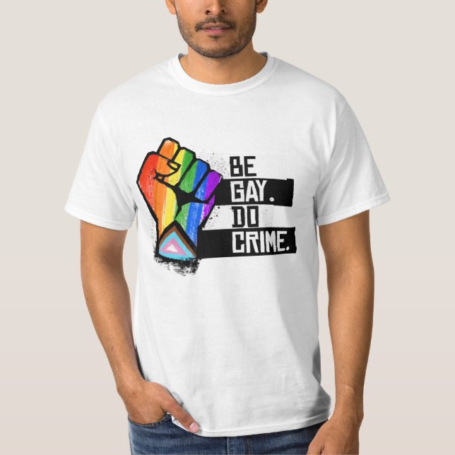 Camiseta Seja Gay Do Crime (Frente)