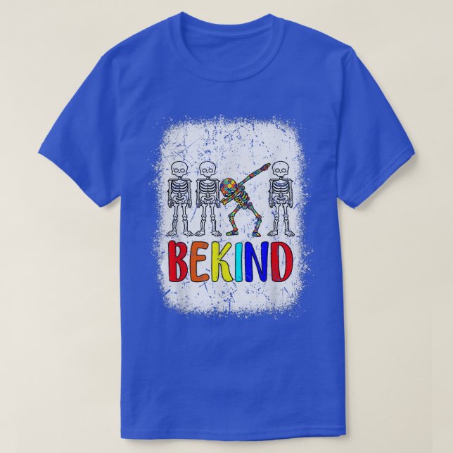 Camiseta Seja gentil Autismo Sensibilização Sangrado Dabbin (Frente do Design)