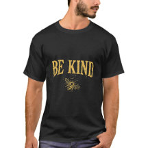 Camiseta Seja Gentil – Camiseta Vintage de Abelha