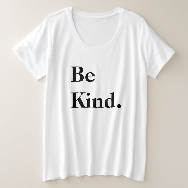 Camiseta Seja gentil. Citação (Frente do Design)