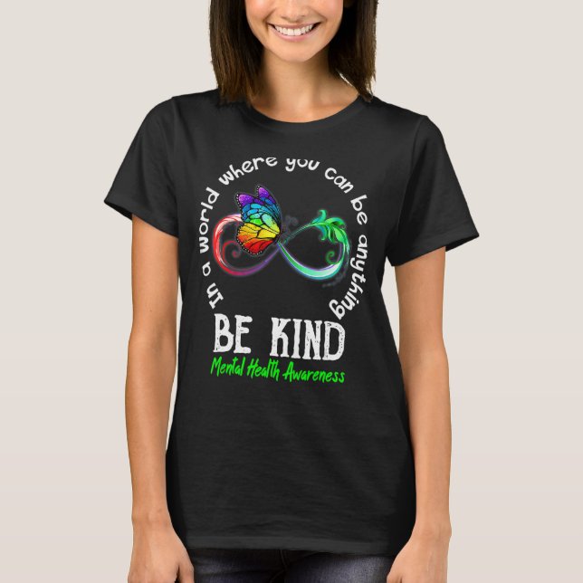 Camiseta Seja gentil com a borboleta verde Borboleta Mental (Frente)
