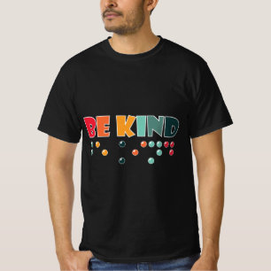 Camiseta Seja gentil com a consciência da cegueira da liter