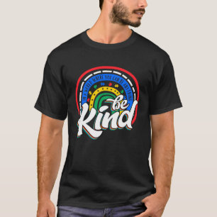Camiseta Seja gentil com a consciência Rainbow Escolha gent