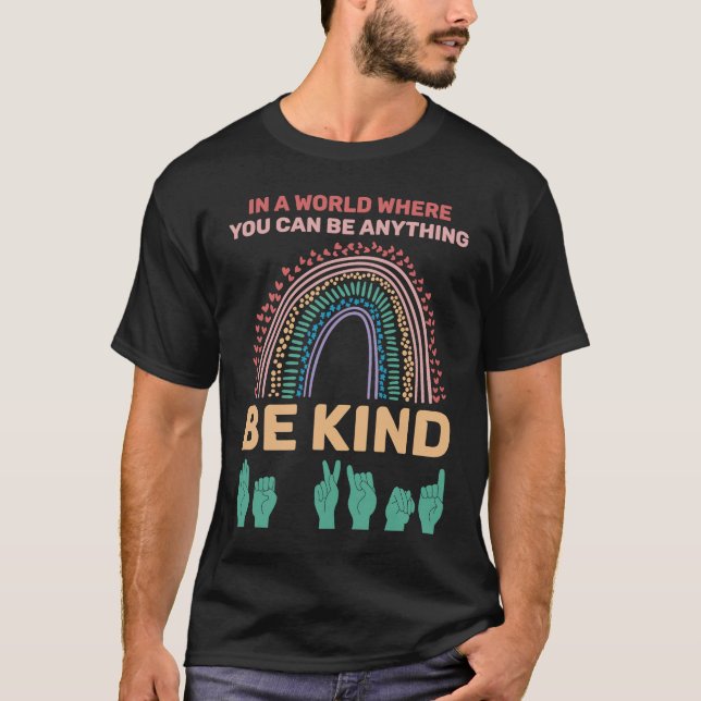 Camiseta Seja gentil com a linguagem de sinais americana (Frente)