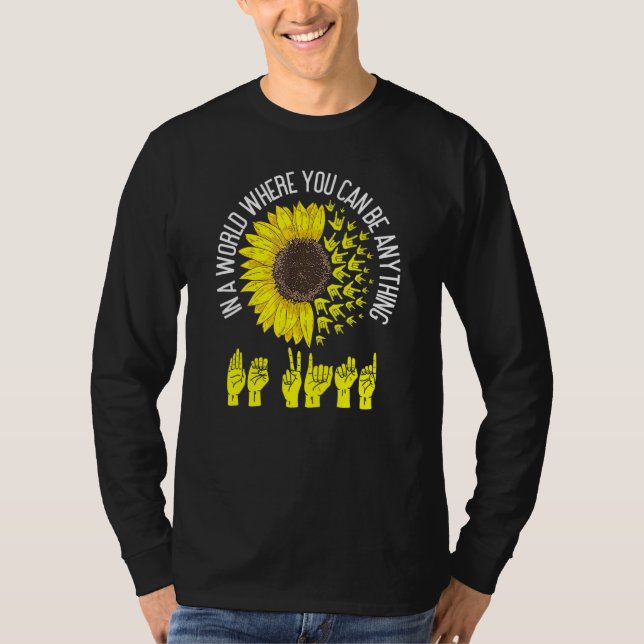 Camiseta Seja gentil com a linguagem de sinais ASL Intérpre (Frente)