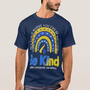 Camiseta Seja gentil com a síndrome de consciência Rainbow 
