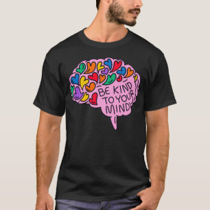 Camiseta Seja gentil com a sua mente Autismo Consciência