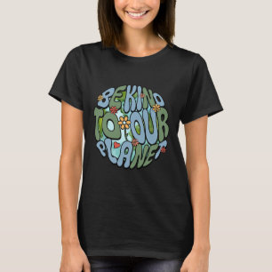 Camiseta Seja gentil com o nosso relatório ambiental do pla