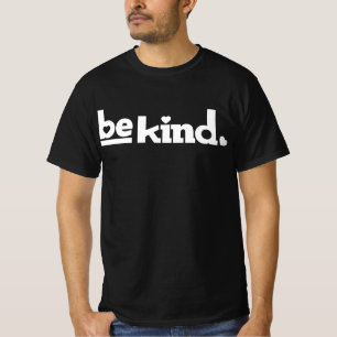 Camiseta Seja gentil com o slogan gráfico de texto branco 