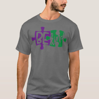 Camiseta Seja gentil com o TShirt clássico