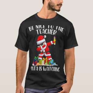 Camiseta Seja gentil com os Papais noeis de professores ass