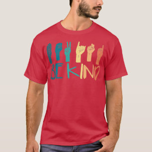 Camiseta Seja gentil com os professores de linguagem de sin