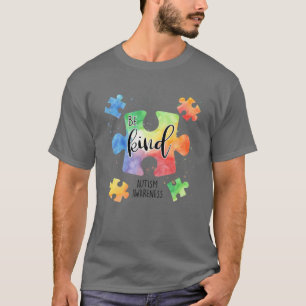 Camiseta Seja gentil com peças de Quebra-cabeça, consciê