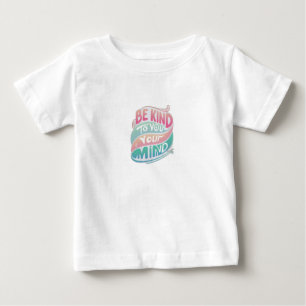 Camiseta Seja gentil com sua mente