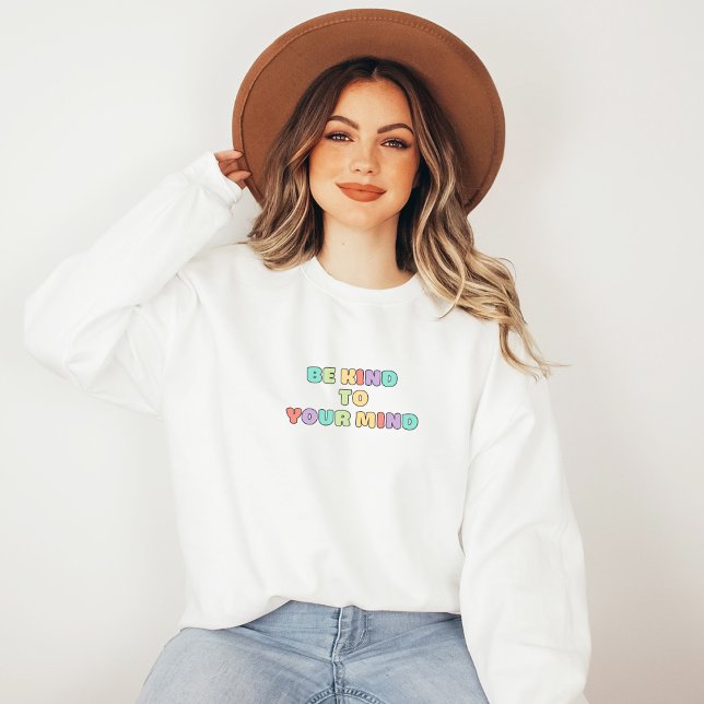 Camiseta Seja gentil com sua mente | Bolsa de pêssego Koni (Be Kind to Your Mind Sweatshirt | Quote Koni Peach Candy | Aesthetic Sweater)